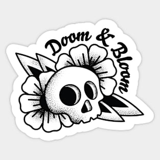 Doom and Bloom Sticker